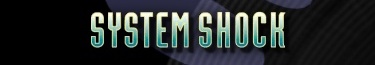 System Shock 1